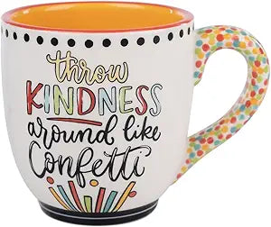 Throw Kindness Around Like Confetti