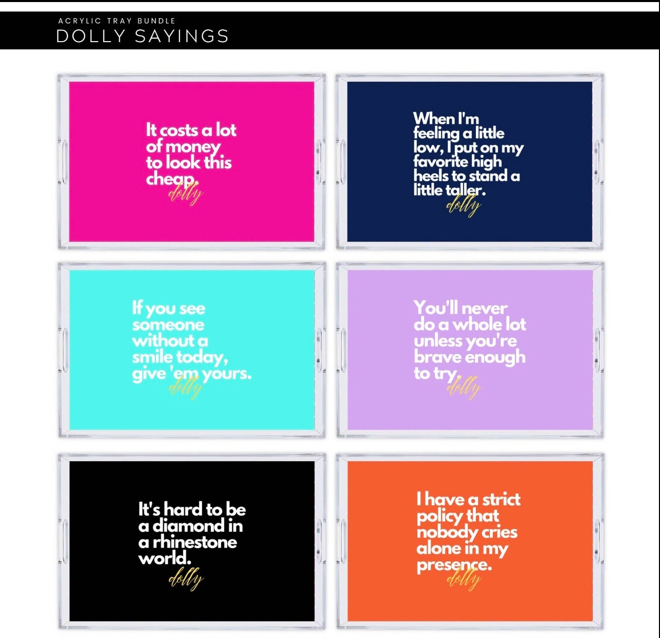 11x17 Taylor Gray Acrylic Tray with DOLLY SAYINGS insert set of 10